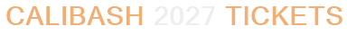 Calibash 2027 Tickets